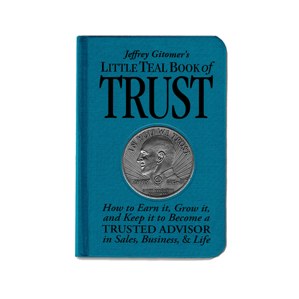 Jeffrey Gitomer's Little Teal Book of Trust - AUTOGRAPHED
