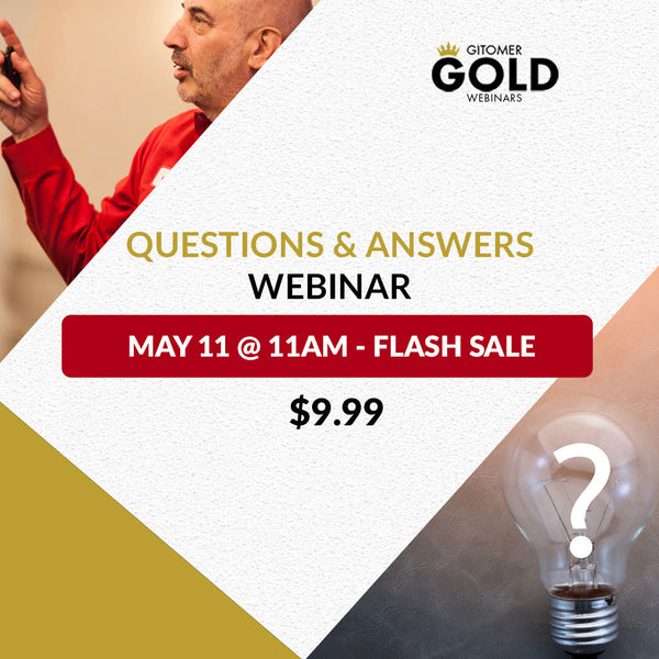 Gitomer Gold Interactive Q & A Webinar #2