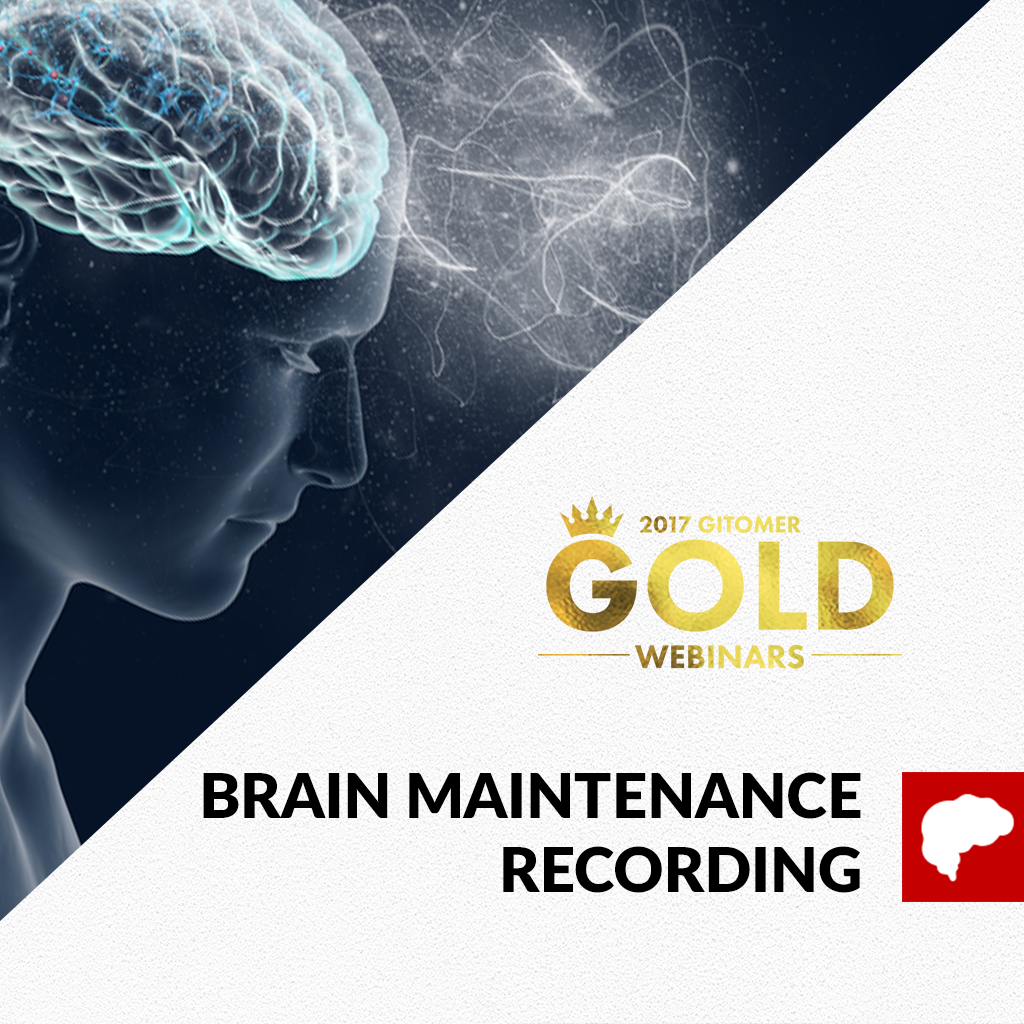 Brain Maintenance Webinar Recording