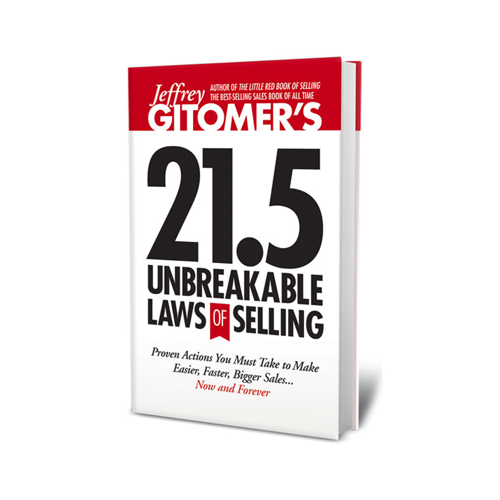 Jeffrey Gitomer's 21.5 Unbreakable Laws of Selling - AUTOGRAPHED